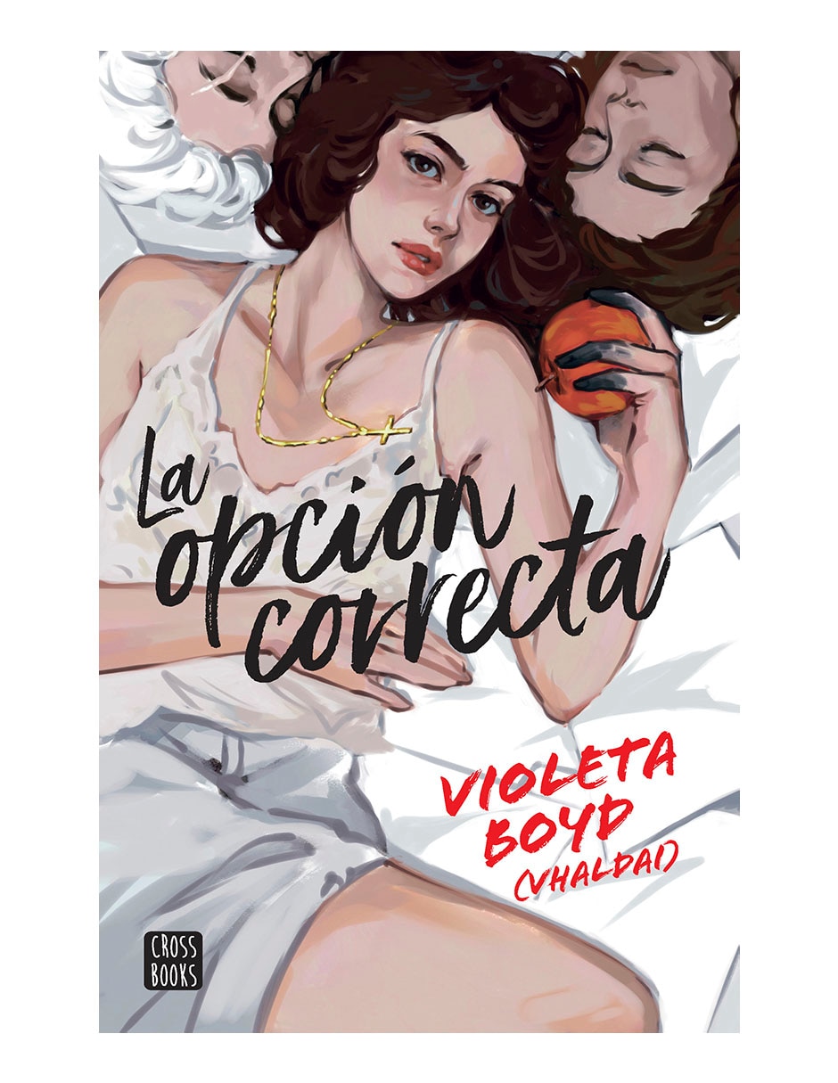 Libro La opción correcta de Violeta Boyd Libro La opción correcta de Violeta Boyd