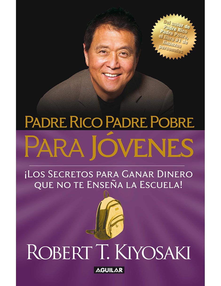 Libro Padre rico padre pobre para jóvenes de Robert T. Kiyosaki