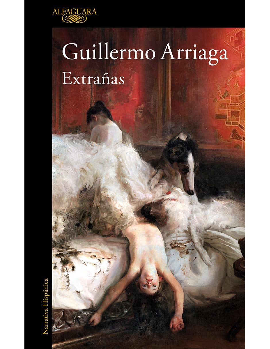 Libro Extrañas de Guillermo Arriaga