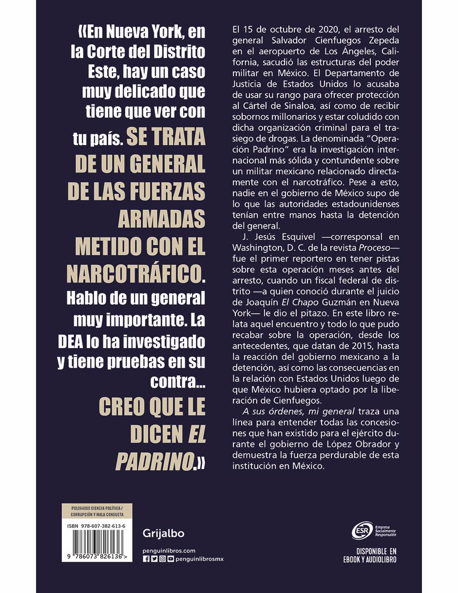 Libro A sus órdenes, mi general de J. Jesús Esquivel 3