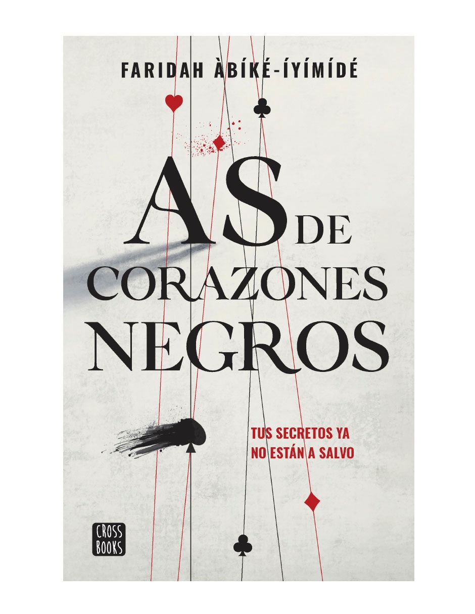 Libro As de corazones negros de Faridah Àbíké-Íyímídé