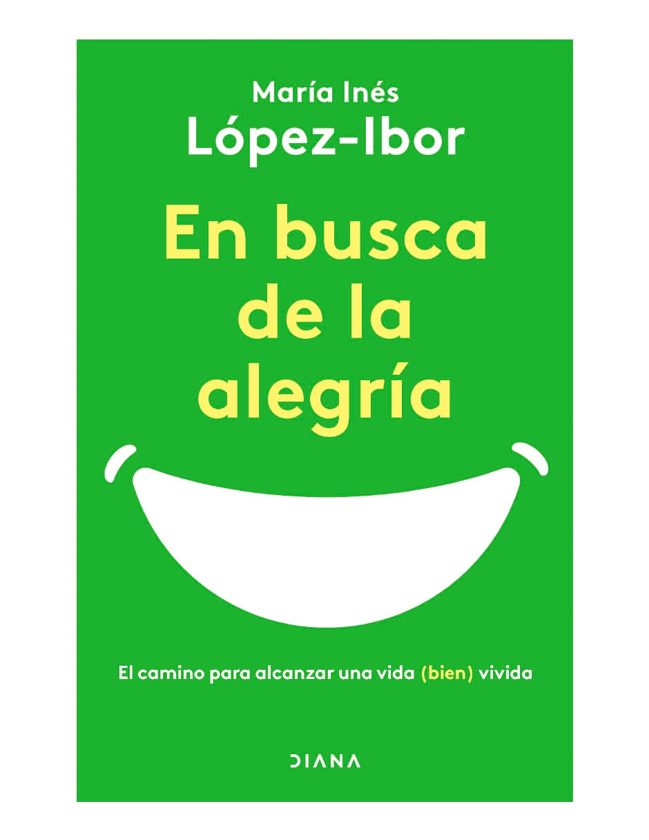 Libro En busca de la alegria de María Inés López-Ibor Libro En busca de la alegria de María Inés López-Ibor