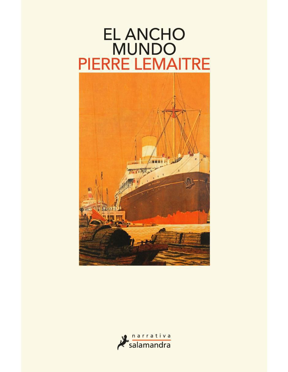 Libro El ancho mundo de Lemaitre Pierre