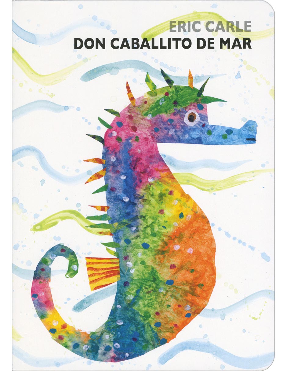 Libro Don caballito de mar de Eric Carle