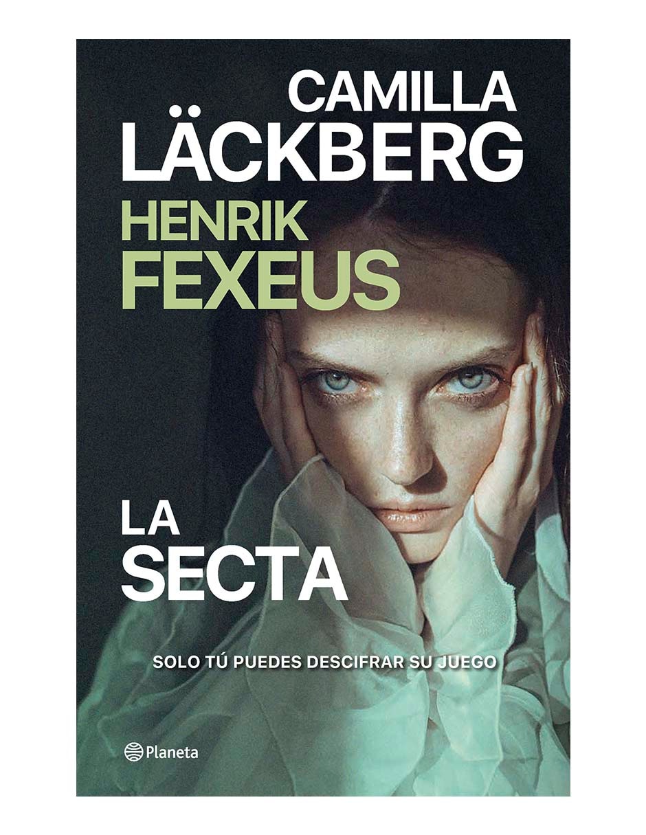 Libro La secta de Camilla Läckberg / Henrik Fexeus Libro La secta de Camilla Läckberg / Henrik Fexeus