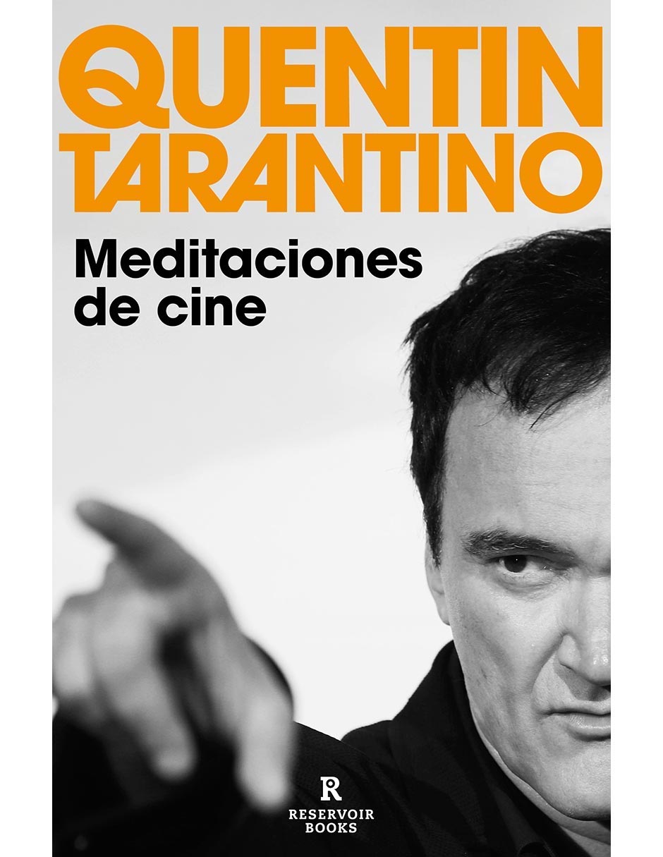 Libro Meditaciones de cine de Quentin tarantino
