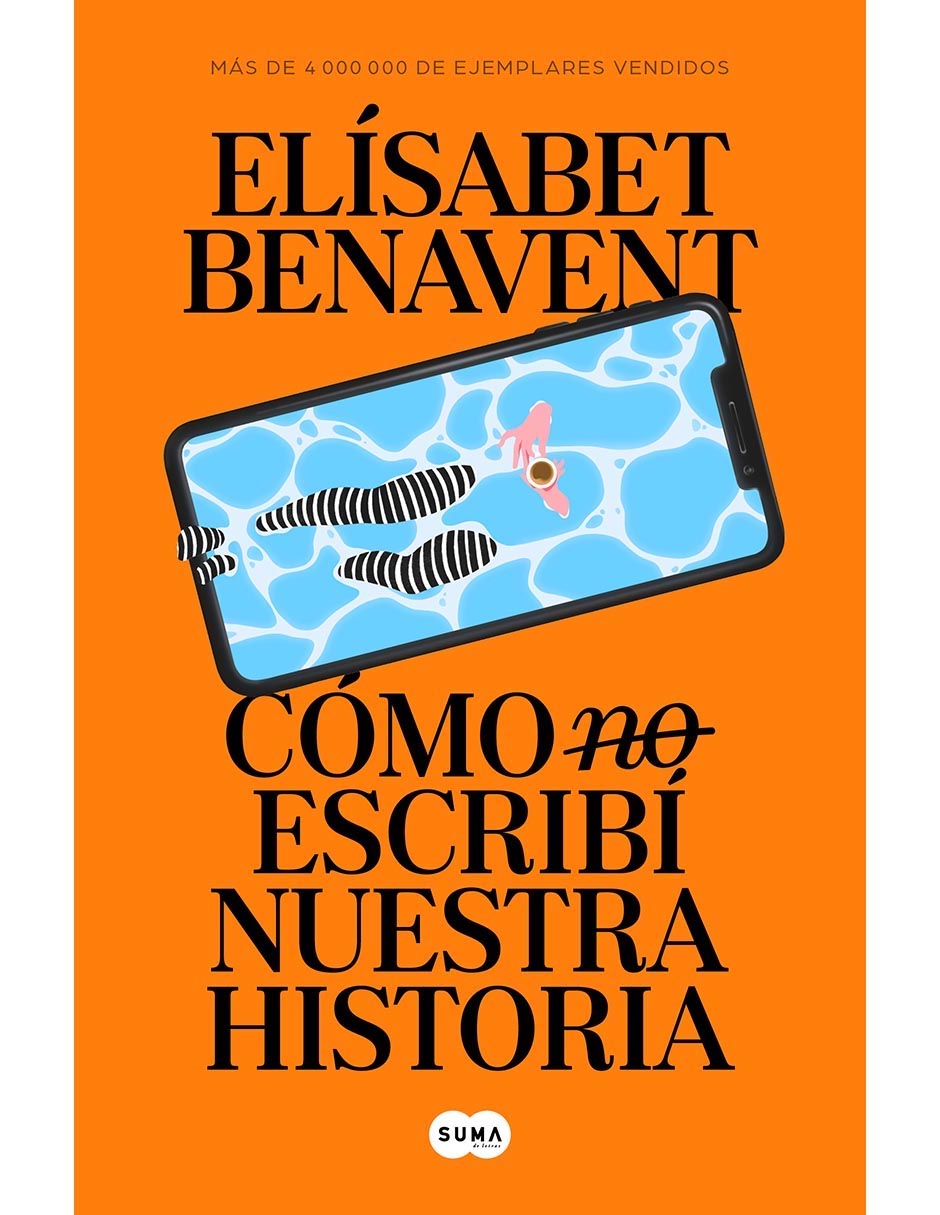 Libro Como no escribi nuestra historia de Elísabet benavent 1