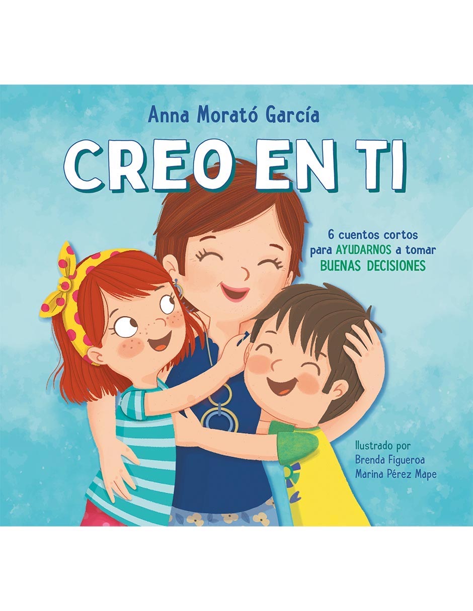 Libro Creo en ti de Anna Morato García