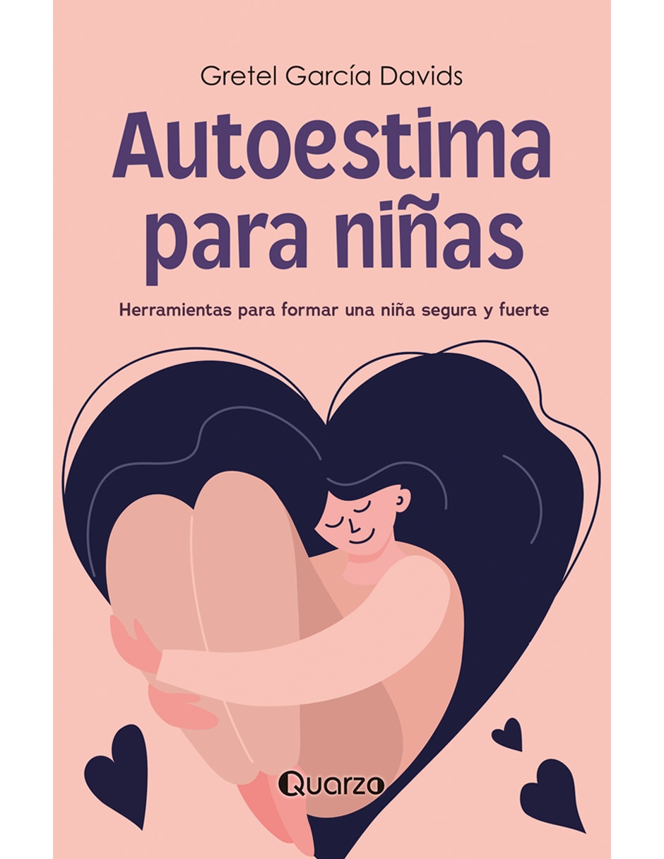Libro Autoestima para niñas de Gretel García Davids