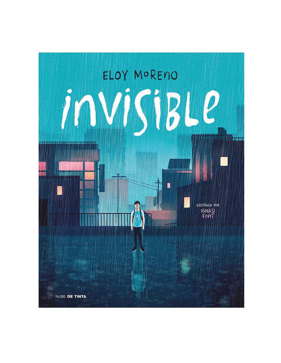 Libro Invisible ilustrado de Eloy Moreno