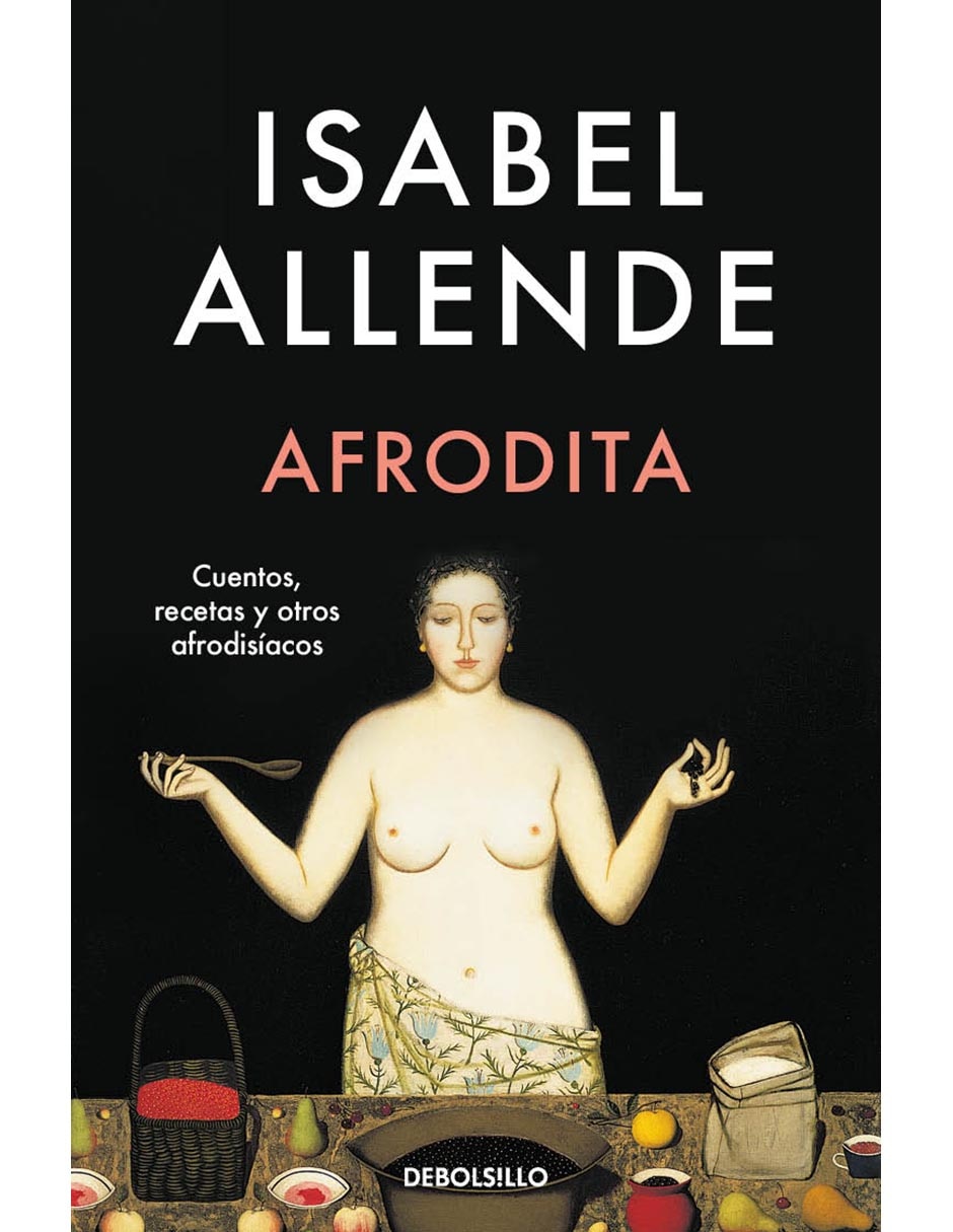 Libro Afrodita de Isabel Allende Libro Afrodita de Isabel Allende