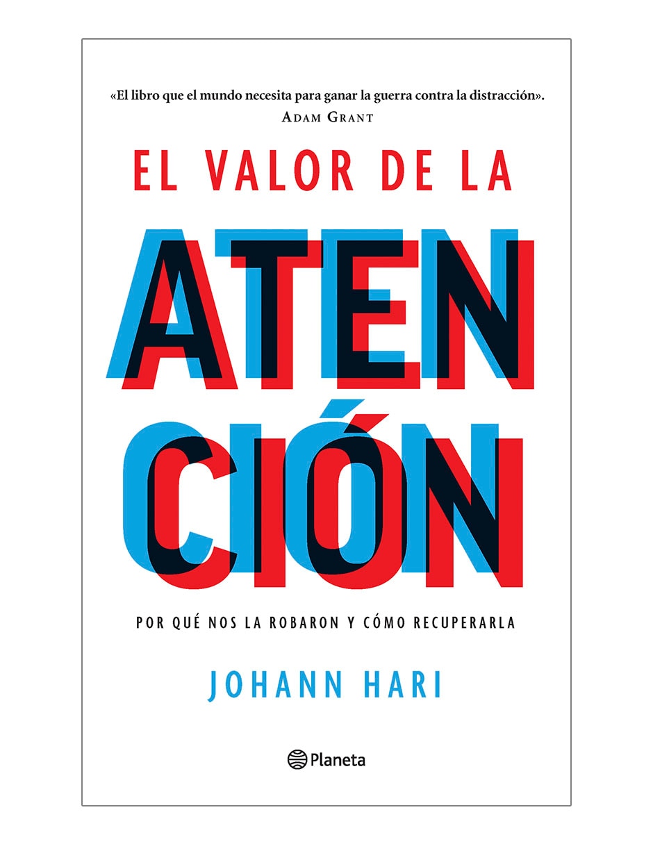 Libro El valor de la atención de Johann Hari 1