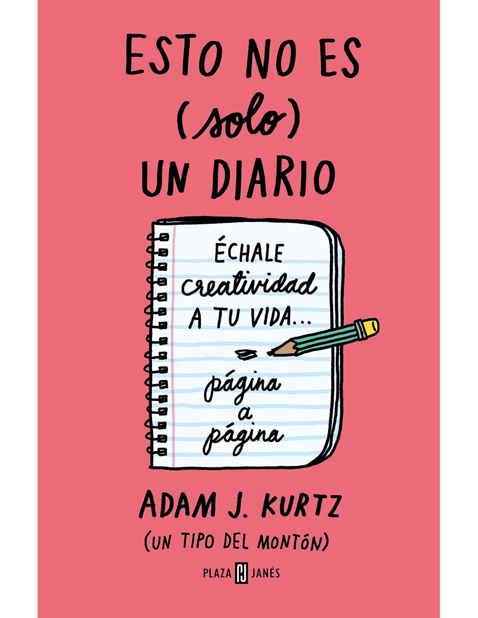 Libro Esto no es solo un diario de Adam J Kurtz