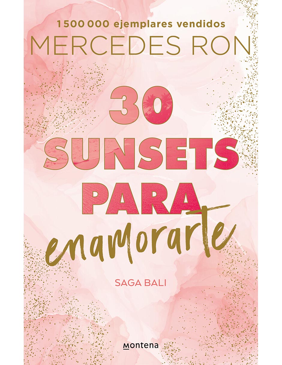 Libro 30 sunsets para enamorarte de Mercedes Ron Libro 30 sunsets para enamorarte de Mercedes Ron