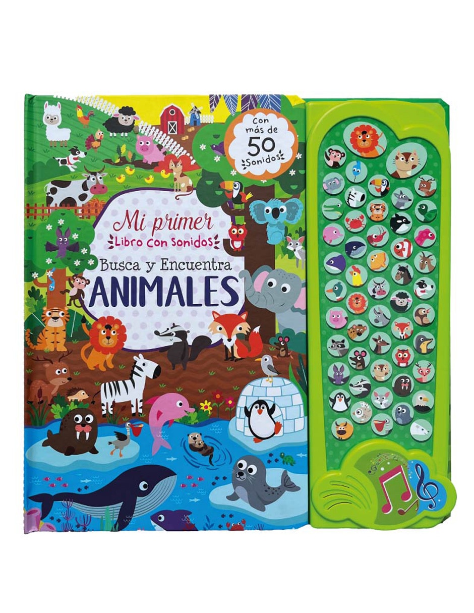 Mi primer libro con sonidos: Busca y encuentra animales de Lexus Mi primer libro con sonidos: Busca y encuentra animales de Lexus