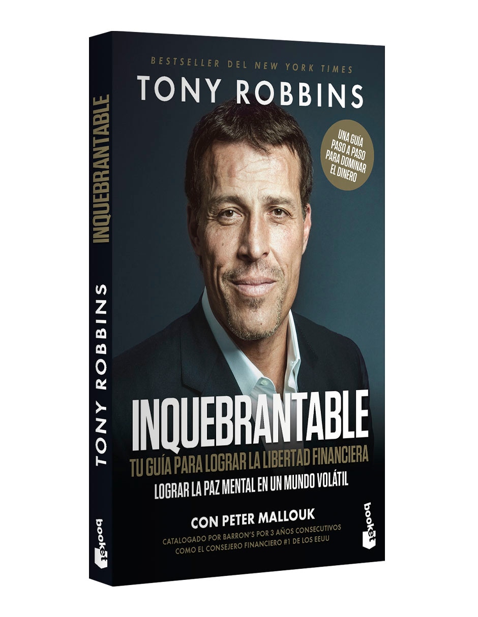 Libro Inquebrantable tu guía para lograr la libertad financiera de Tony Robbins 3