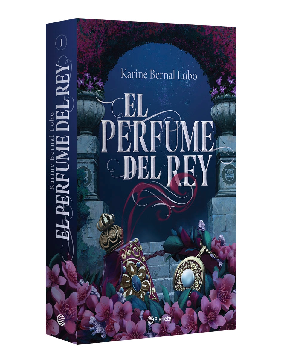 Libro El perfume del rey de Karine Bernal Lobo 3