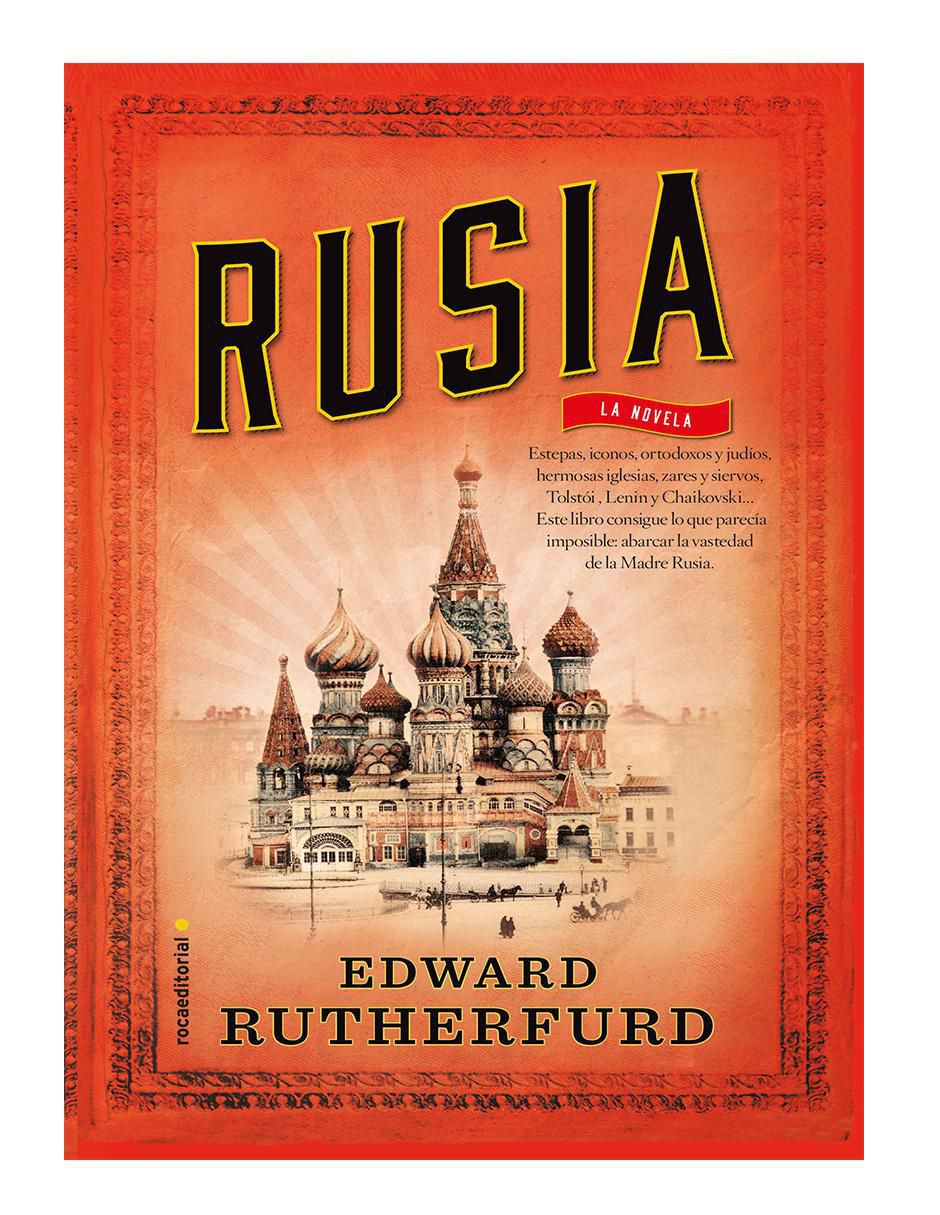 Libro Rusia de Edward Rutherfurd 1
