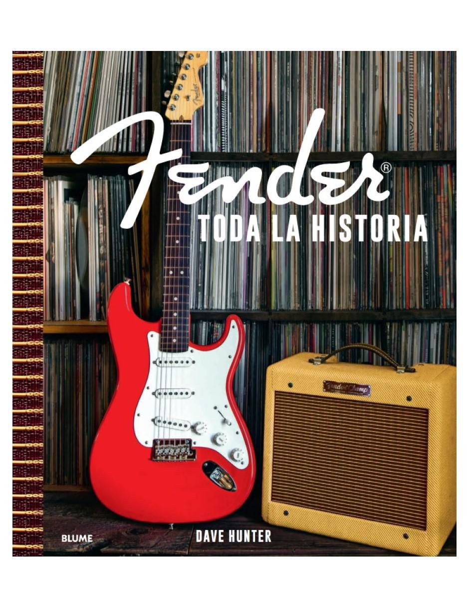 Libro Fender: Toda la historia de Dave Hunter