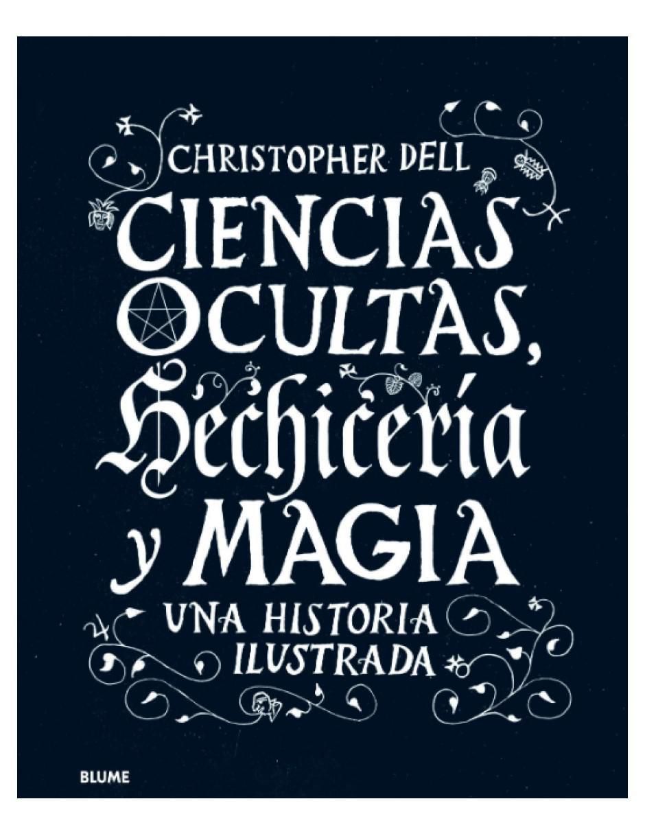 Libro Ciencias ocultas, hechicería y magia de Christopher Dell 1