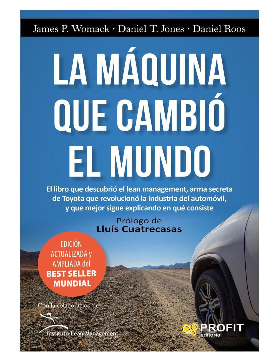 Libro La máquina que cambió el mundo de James P. Womack/ Daniel T. Jones / Daniel Roos 2
