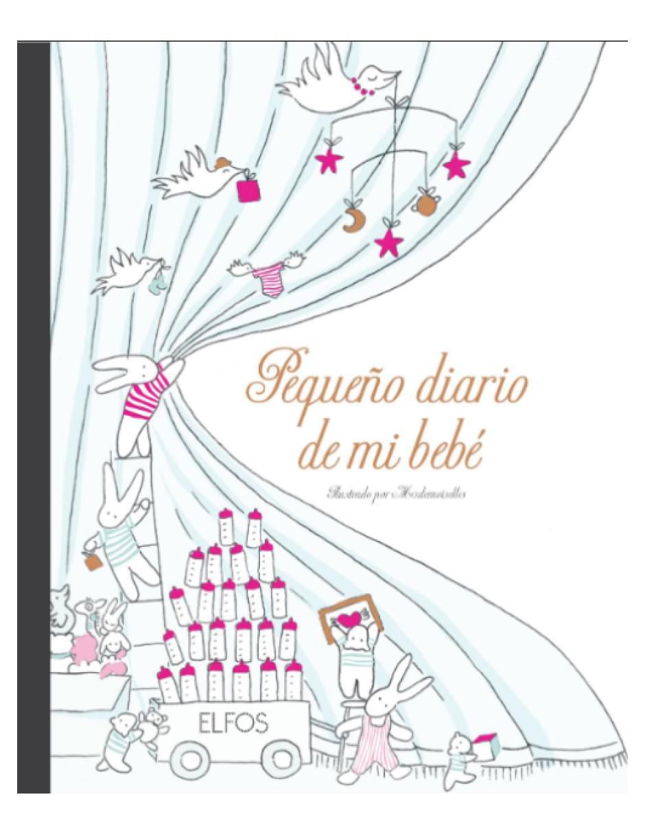 Libro Pequeño diario de mi bebé de Claire Laude Y Aurélie Castex Libro Pequeño diario de mi bebé de Claire Laude Y Aurélie Castex