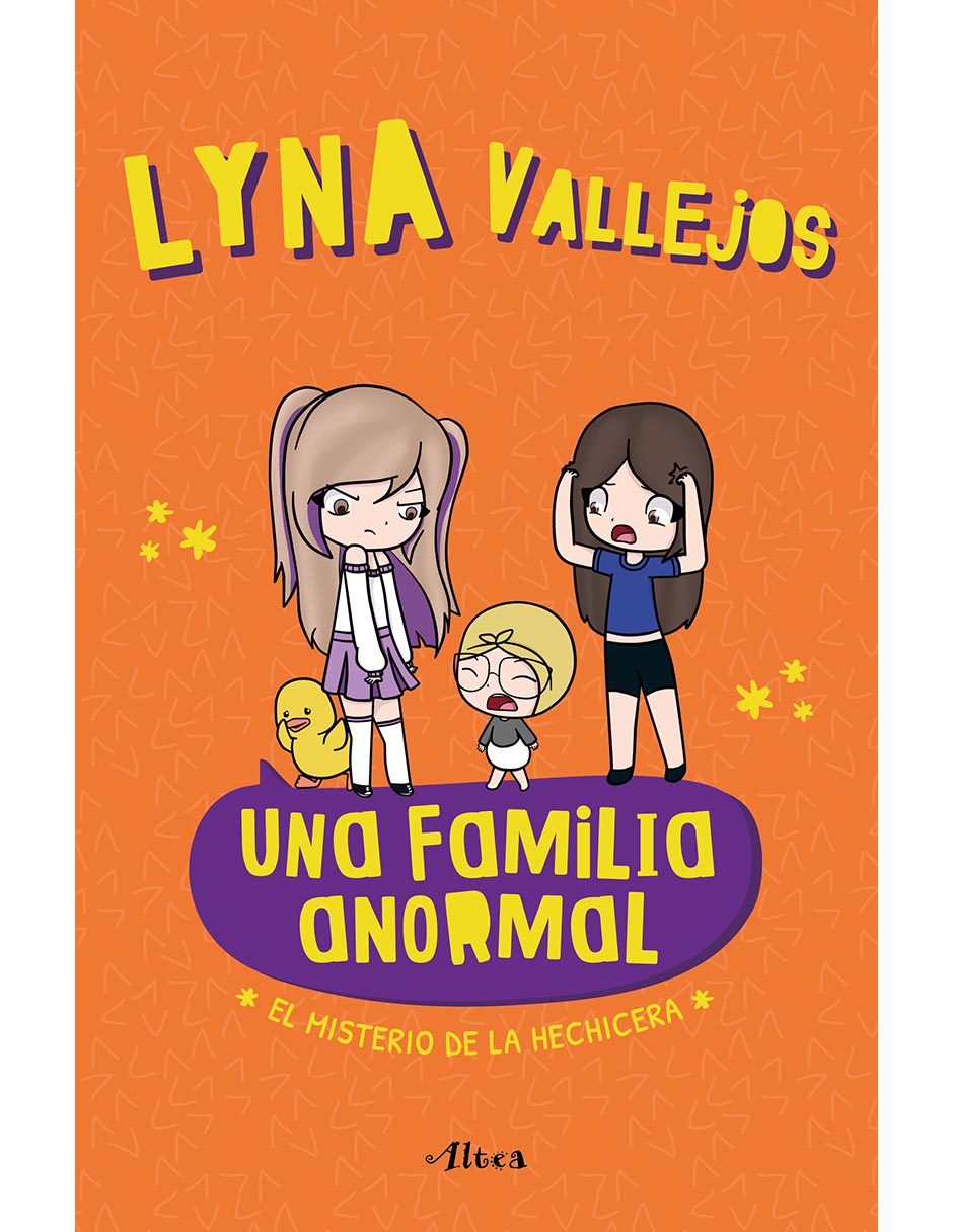 Libro Una Familia Anormal: El Misterio de La Hechicera de Lyna Vallejos