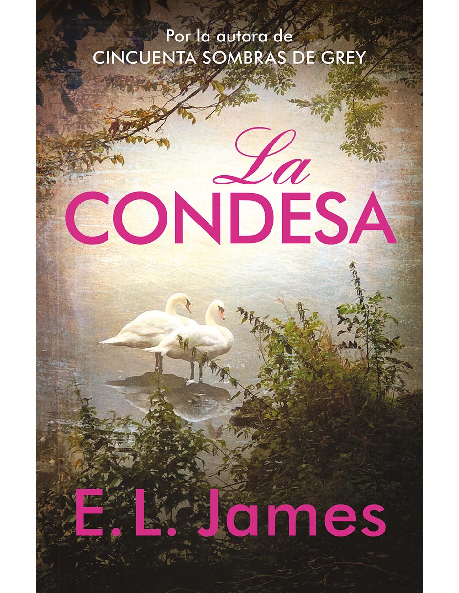 Libro La Condesa de E.L. James 1