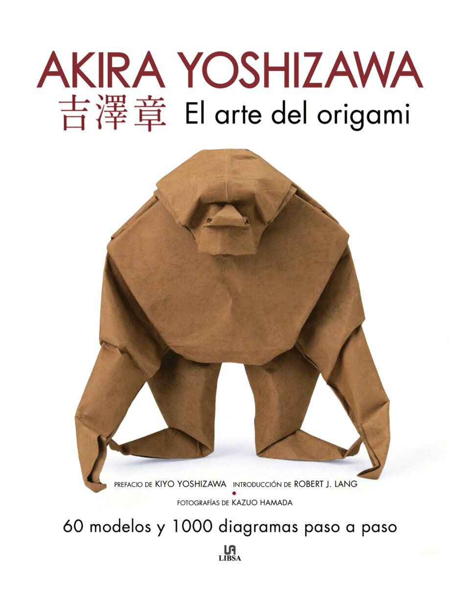 Libro El Arte del Origami de Akira Yoshizawa Libro El Arte del Origami de Akira Yoshizawa
