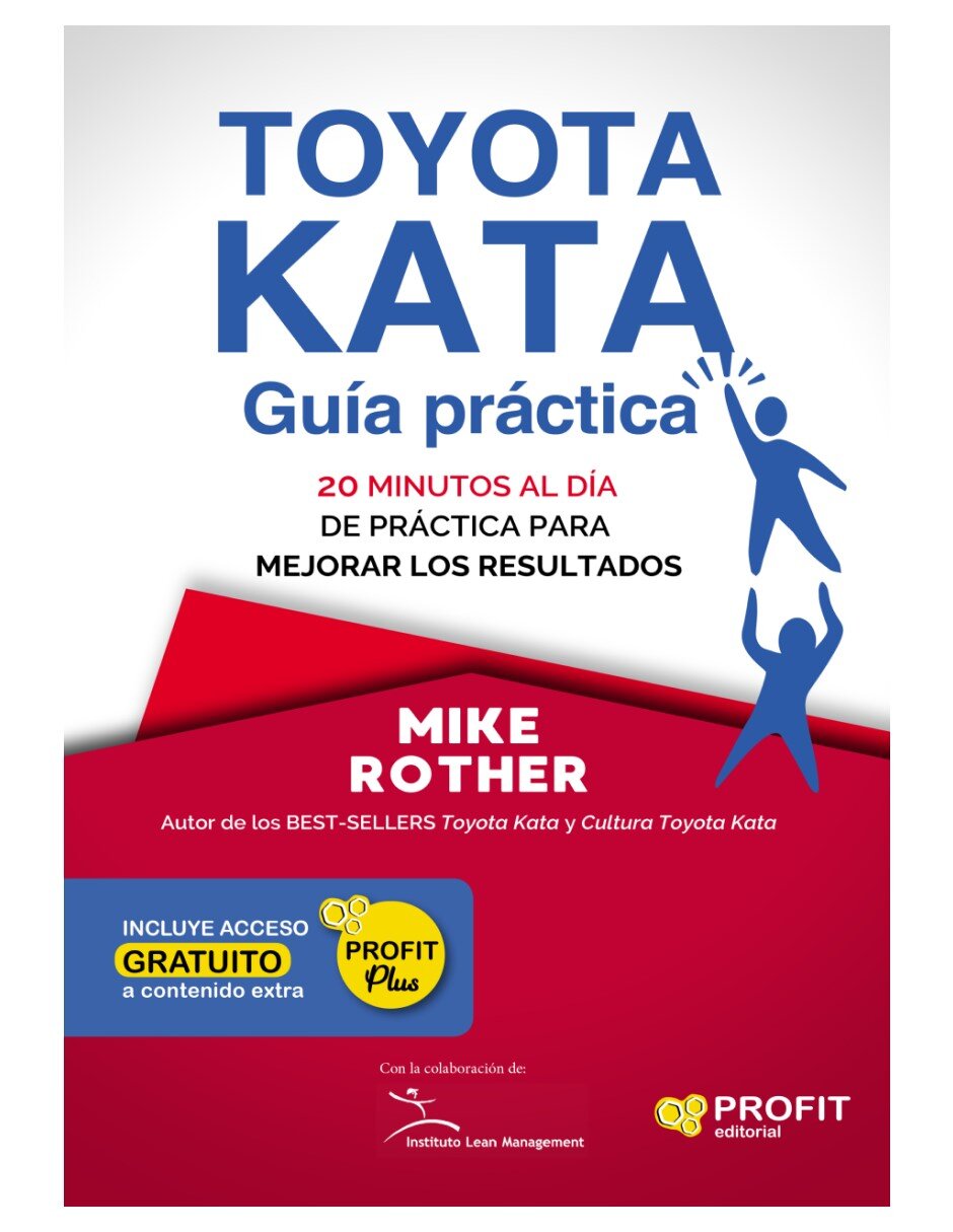 Libro Toyota Kata: Guía práctica de Mike Rother Libro Toyota Kata: Guía práctica de Mike Rother