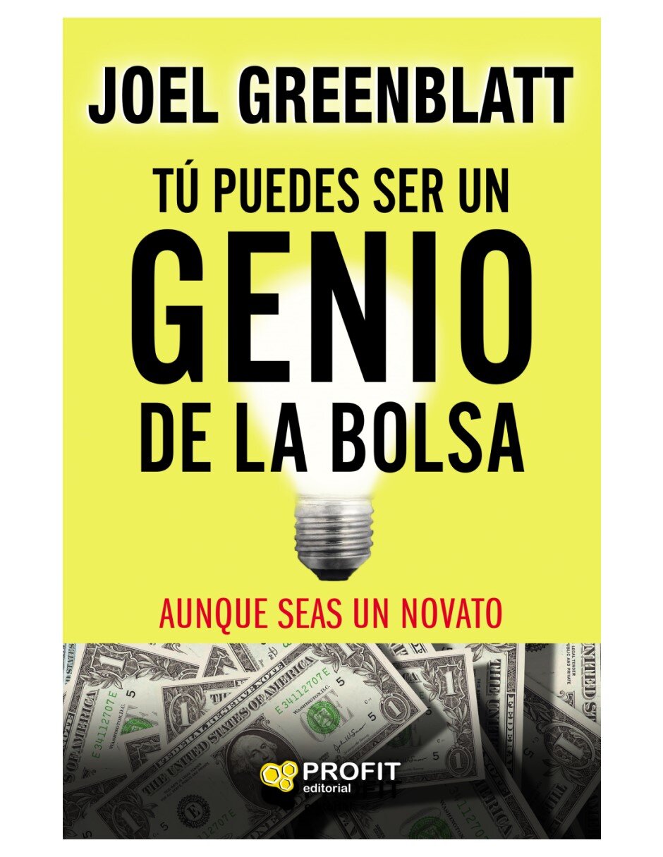 Libro Tú puedes ser un genio de la Bolsa de Joel Greenblatt
