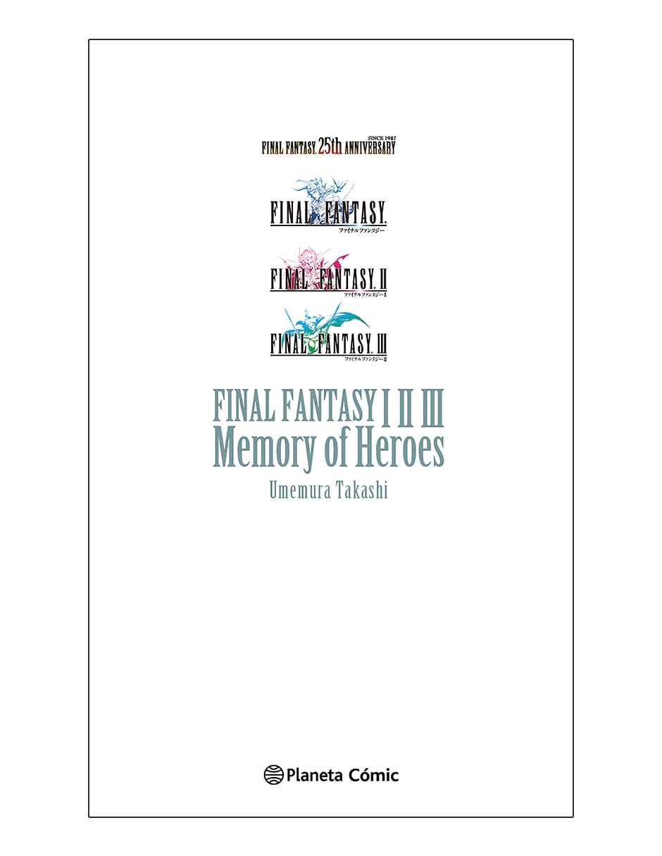Manga Final Fantasy I, Ii, Iii Memory Of Heroes (Novela)