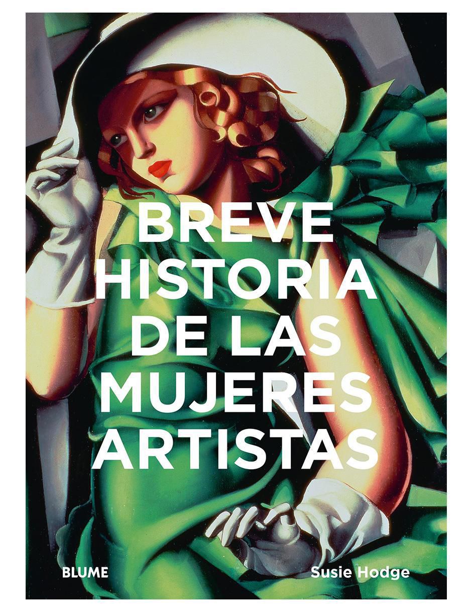 Libro Breve Historia de las Mujeres Artistas de Susie Hodge