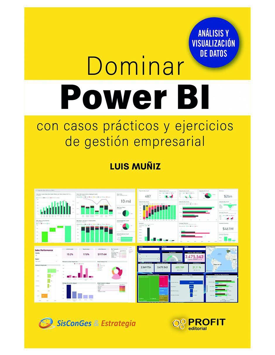 Libro Dominar Power BI de Luis Muñiz Libro Dominar Power BI de Luis Muñiz
