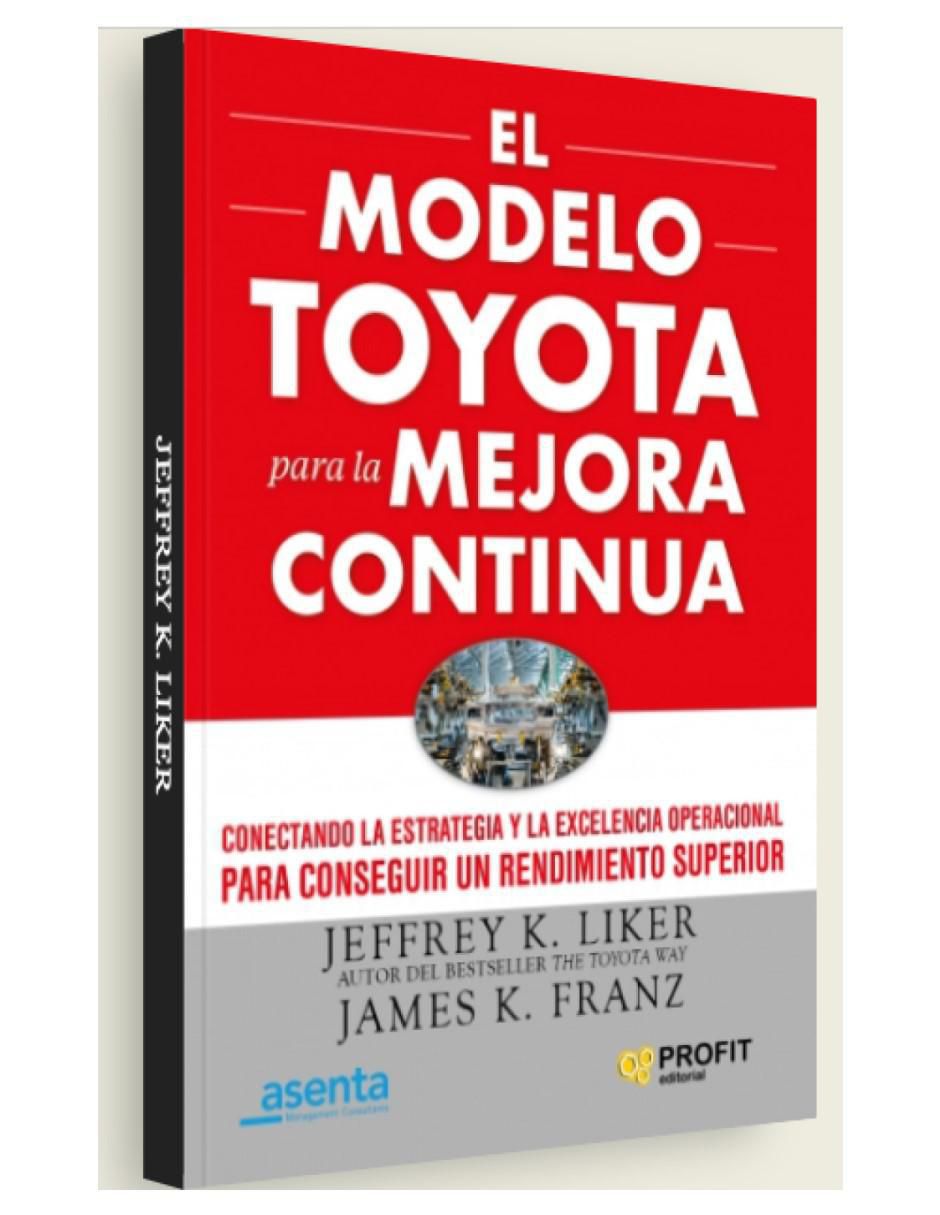 Libro El Modelo Toyota para la mejora continua de Jefrey Liker 2