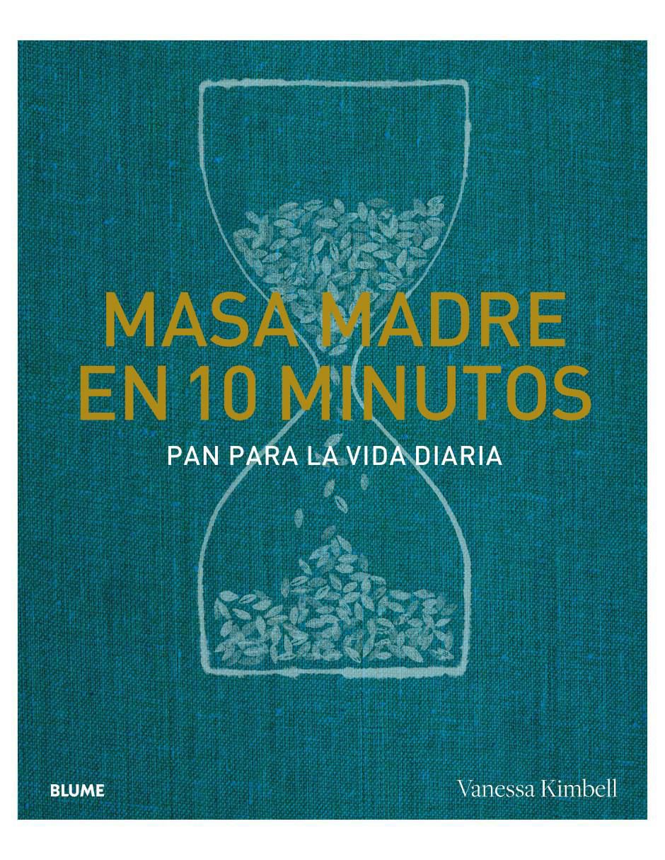 Libro Masa Madre en 10 Minutos de Vanessa Kimbell