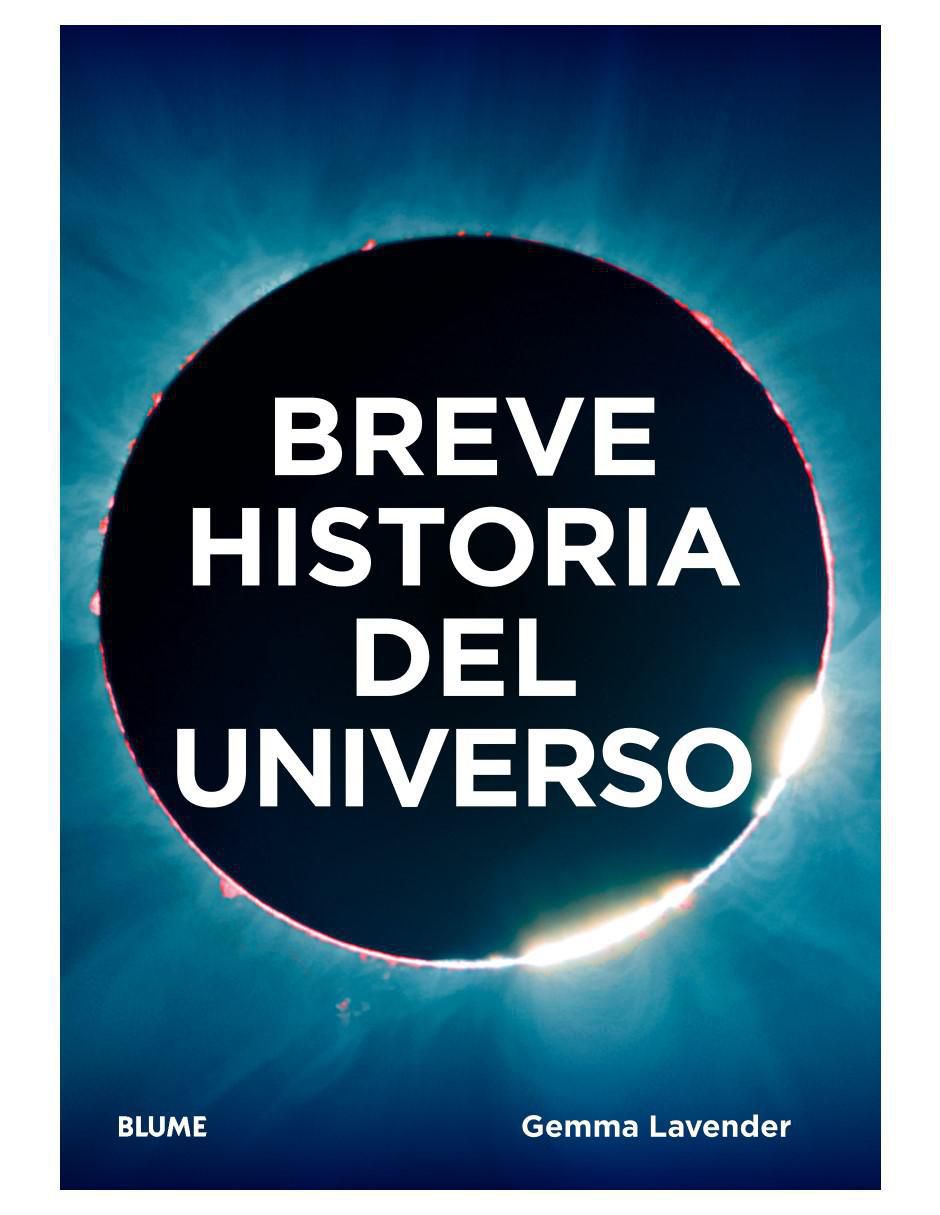 Libro Breve Historia del Universo de Gemma Lavender Libro Breve Historia del Universo de Gemma Lavender