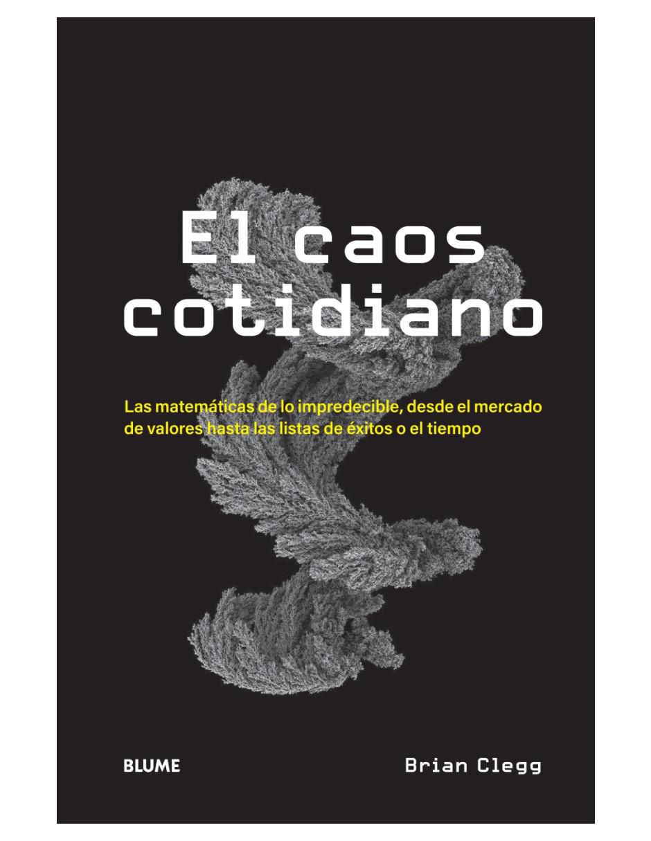 Libro El caos cotidiano de Brian Clegg