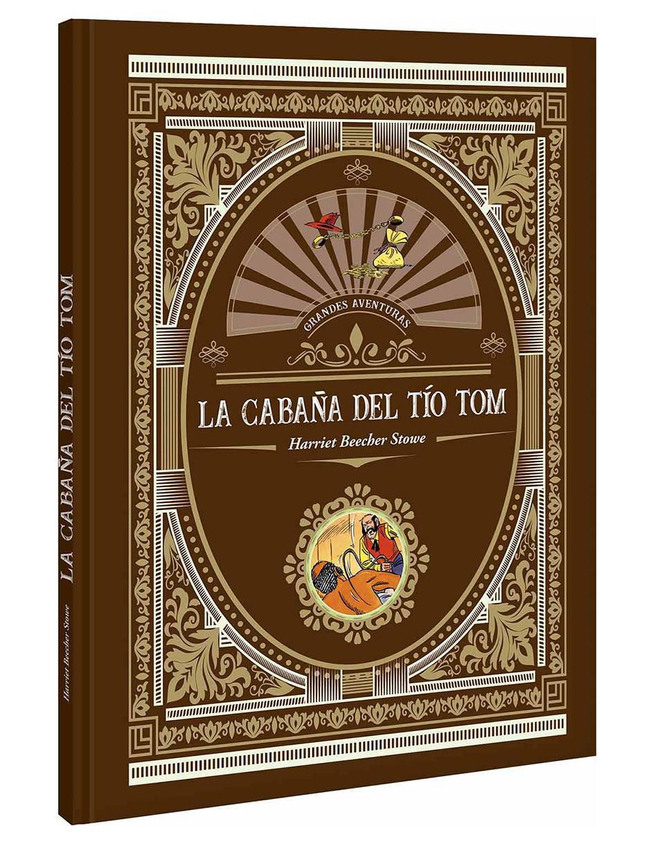 Libro La Cabaña del Tío Tom de Harriet Beecher Stowe 2