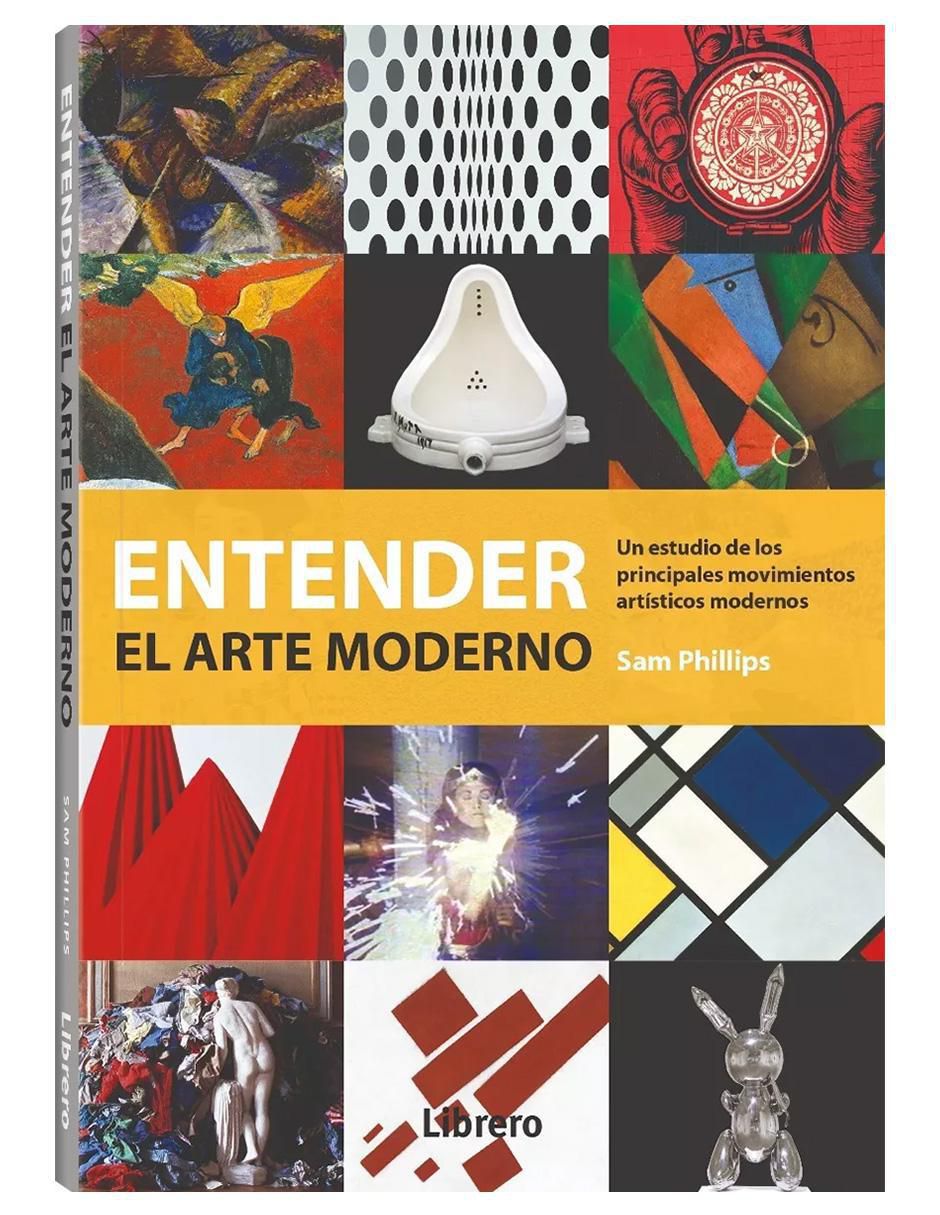 Libro Entender el Arte Moderno de Sam Phillips 2