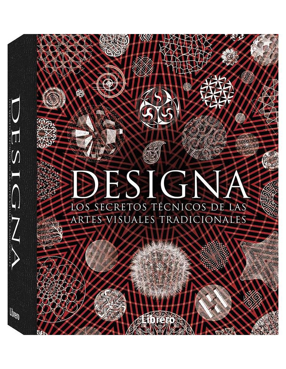 Libro Designa. Los secretos Técnicos de las artes visuales Varios Autores 2