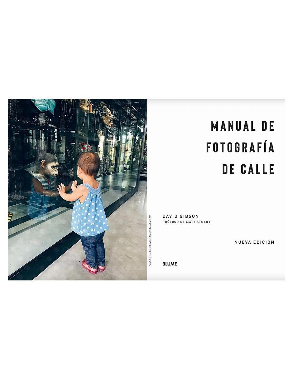 Libro Manual de fotografía de calle de David Gibson 2