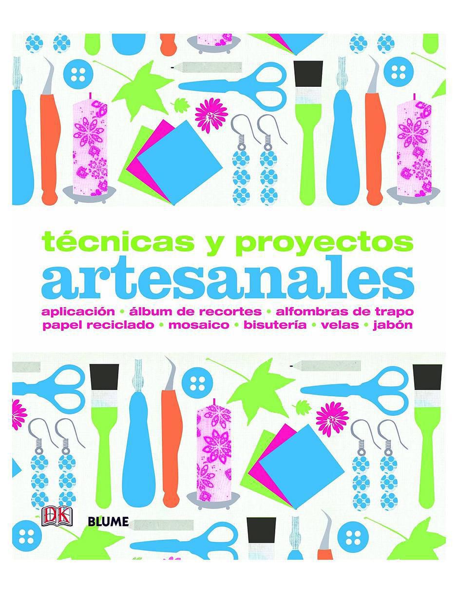 Libro Técnicas y Proyectos Artesanales de Varios Autores