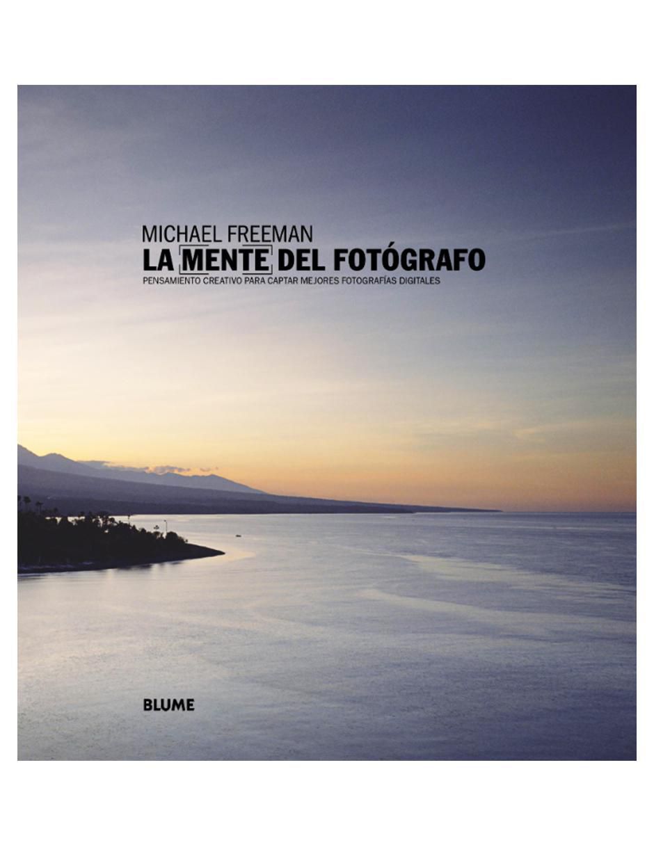 Libro La mente del fotógrafo de Michael Freeman 3