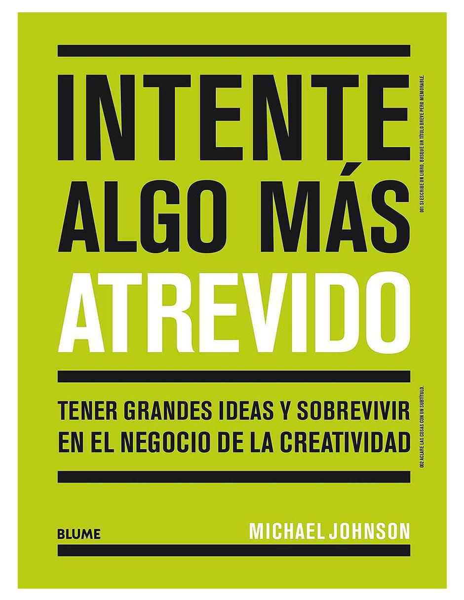 Libro Intente algo más atrevido de Michael Johnson