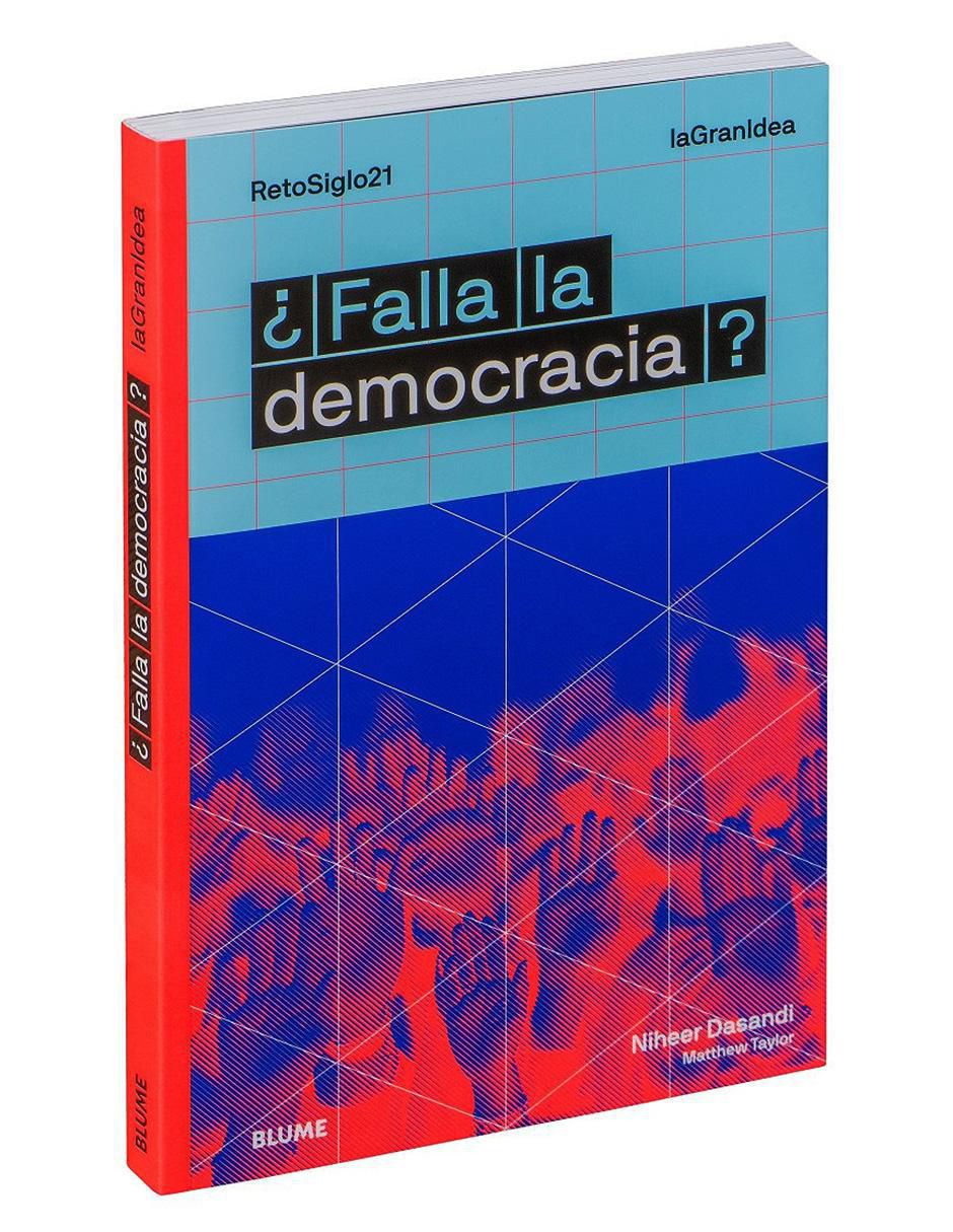 Libro ¿Falla la democracia? de Niheer Dasandi y Matthew Taylor 2