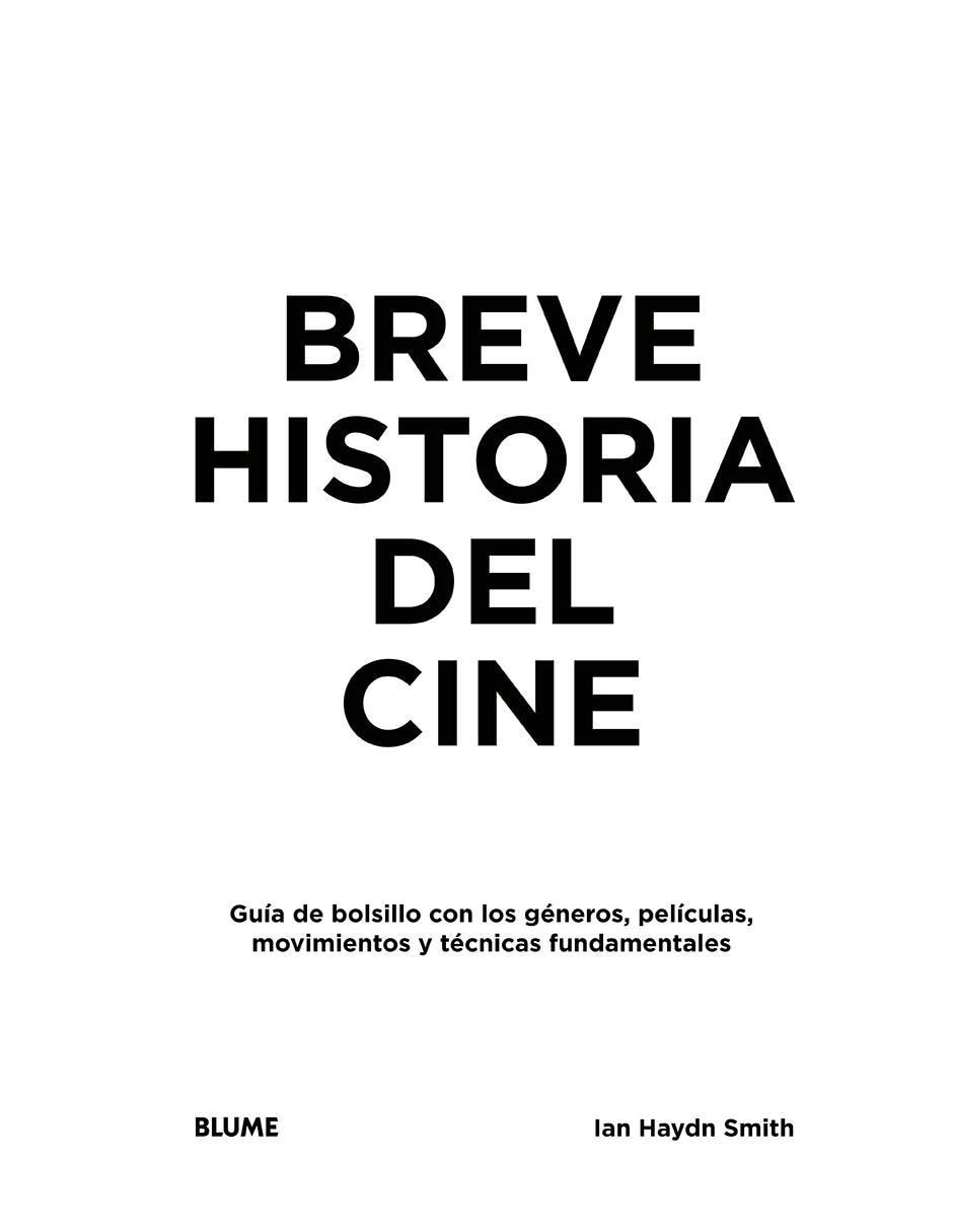 Libro Breve Historia del Cine de Ian Haydn Smith 2