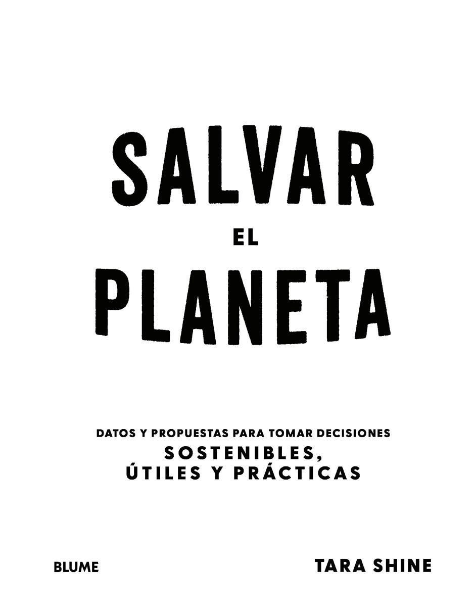Libro Salvar el Planeta de Tara Shine 2