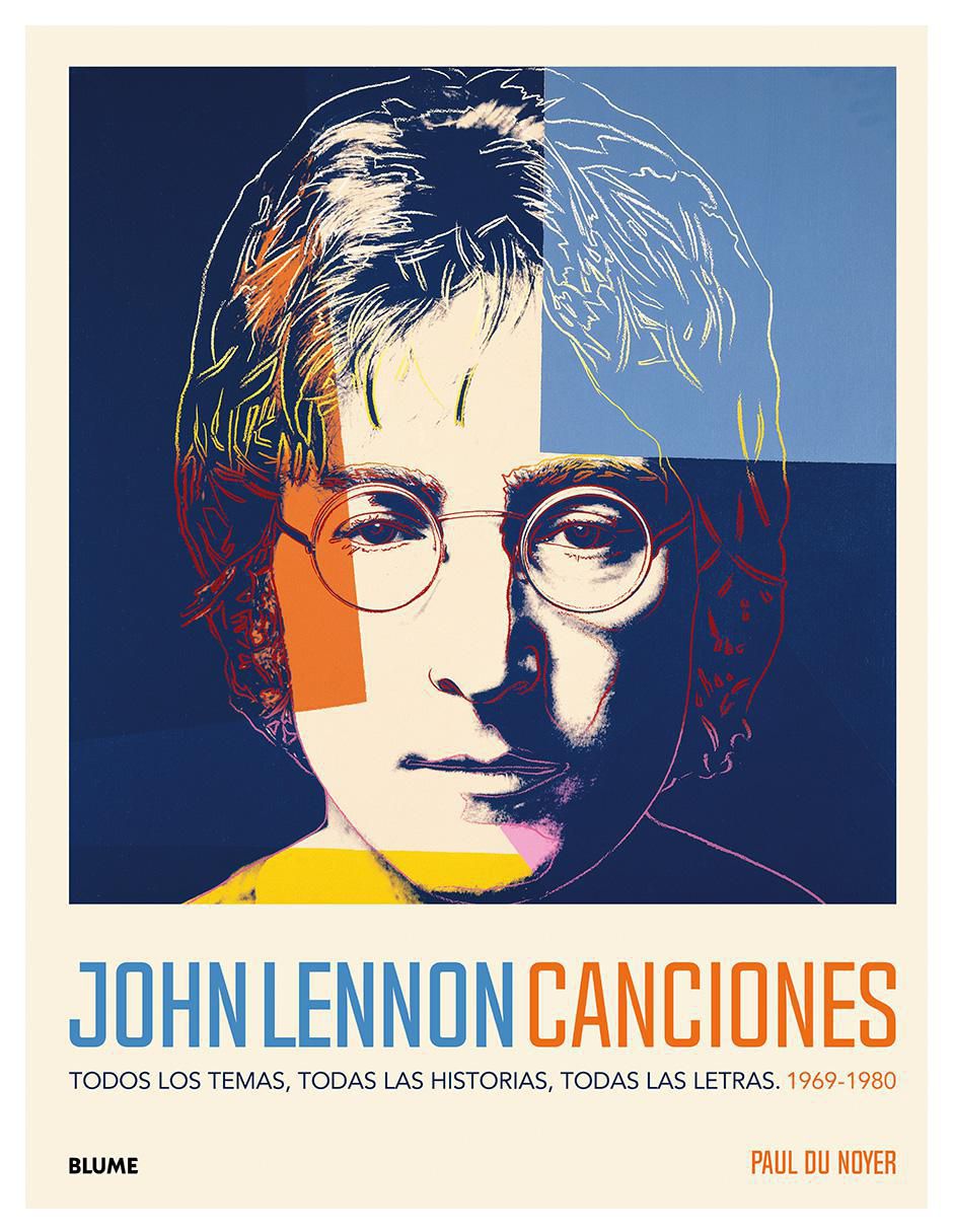 Libro John Lennon: Canciones de Paul Du Noyer Libro John Lennon: Canciones de Paul Du Noyer