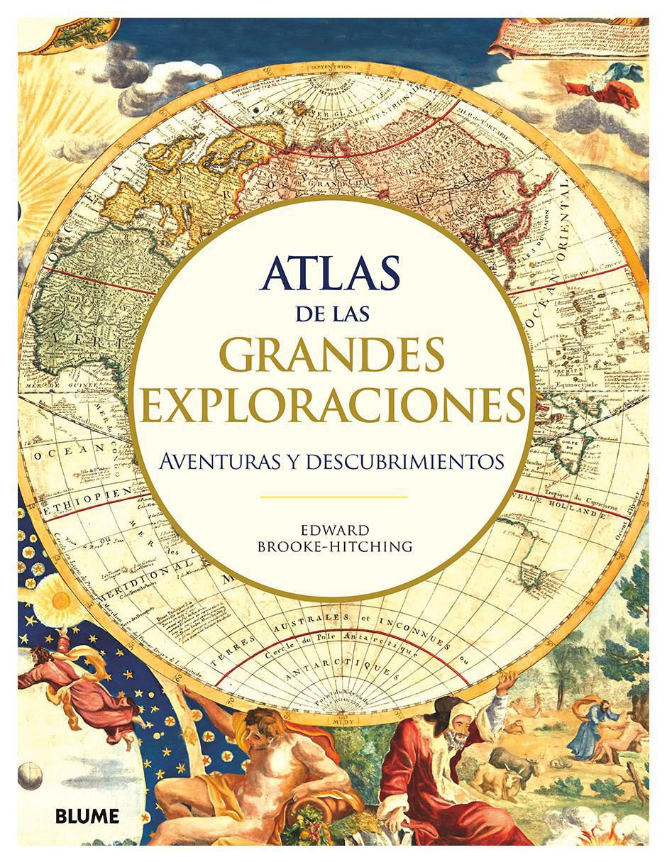 Libro Atlas de Las Grandes Exploraciones de Edward Brooke-Hitching